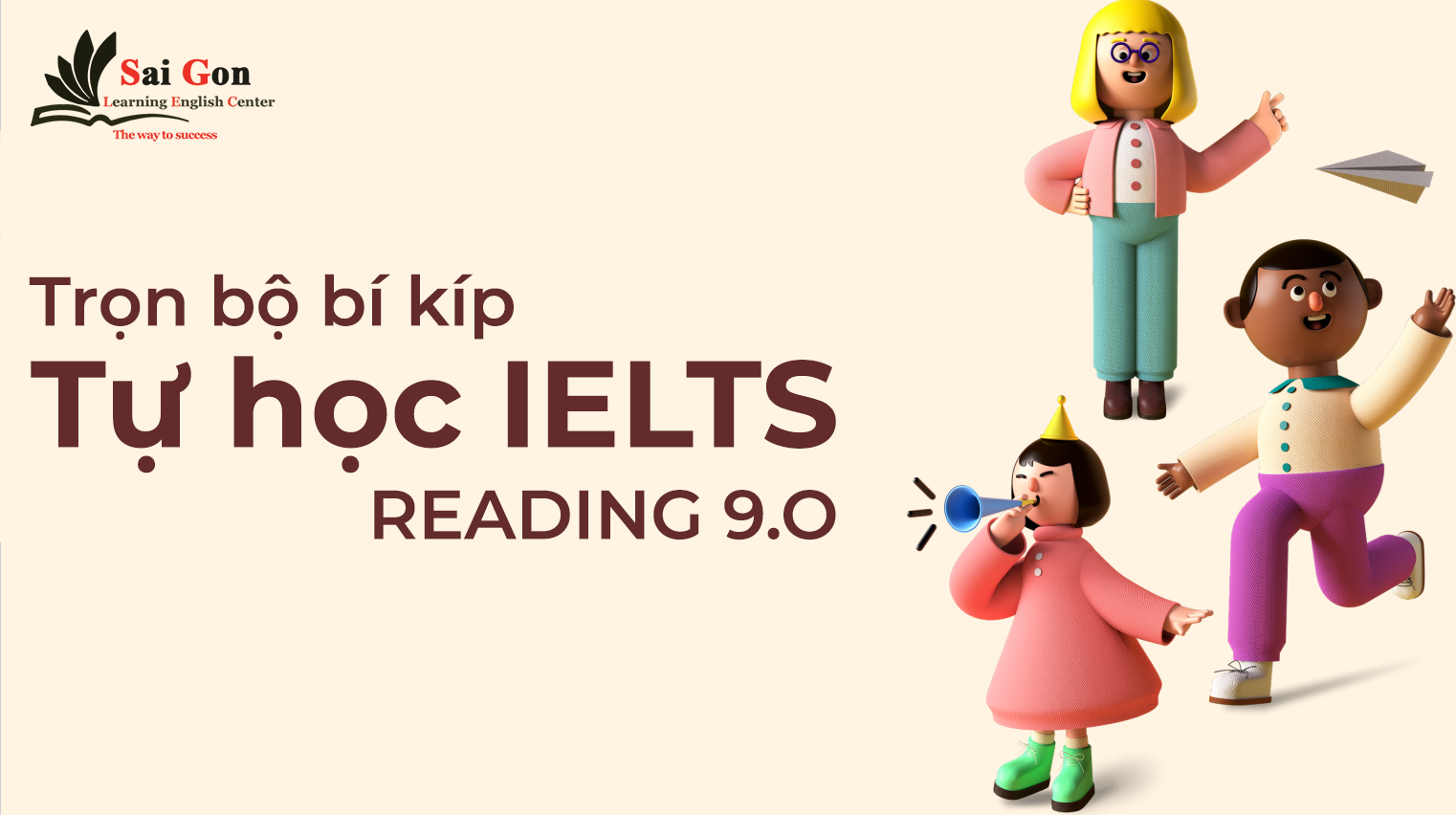 tr-n-b-b-k-p-t-h-c-ielts-reading-9-0-sai-gon-learning-english-center